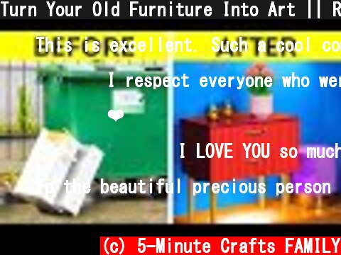Turn Your Old Furniture Into Art || Recycling Ideas, DIY, Home Decor  (c) 5-Minute Crafts FAMILY