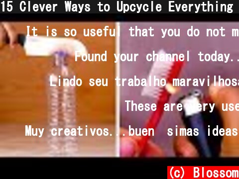 15 Clever Ways to Upcycle Everything Around You!! Recycling Life Hacks and DIY Crafts by Blossom  (c) Blossom