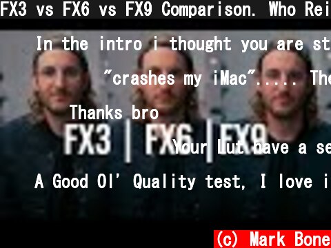 FX3 vs FX6 vs FX9 Comparison. Who Reigns Supreme?  (c) Mark Bone
