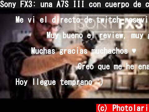 Sony FX3: una A7S III con cuerpo de cine  (c) Photolari