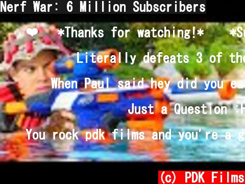 Nerf War: 6 Million Subscribers  (c) PDK Films