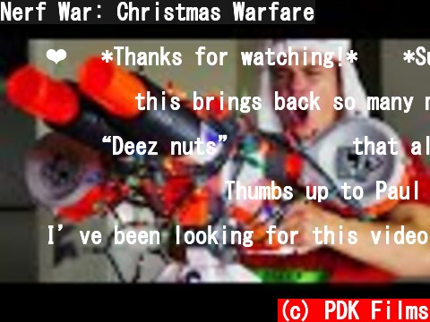 Nerf War: Christmas Warfare  (c) PDK Films