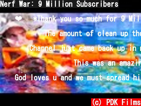 Nerf War: 9 Million Subscribers  (c) PDK Films