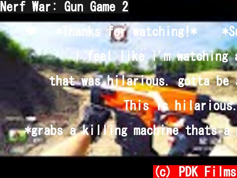 Nerf War: Gun Game 2  (c) PDK Films