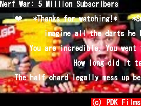 Nerf War: 5 Million Subscribers  (c) PDK Films