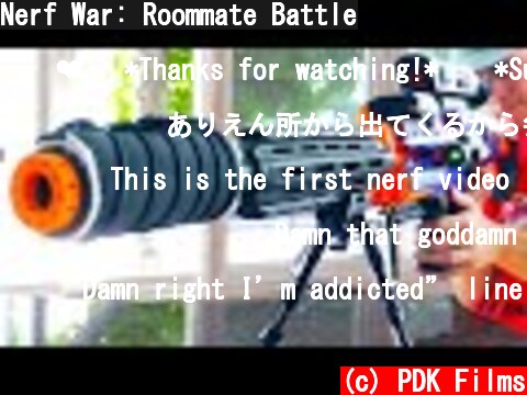 Nerf War: Roommate Battle  (c) PDK Films