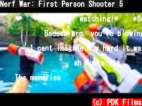 Nerf War: First Person Shooter 5  (c) PDK Films