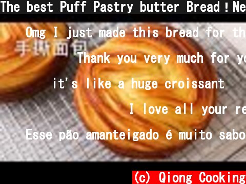 The best Puff Pastry butter Bread！Never seen this way to make bread  (c) Qiong Cooking