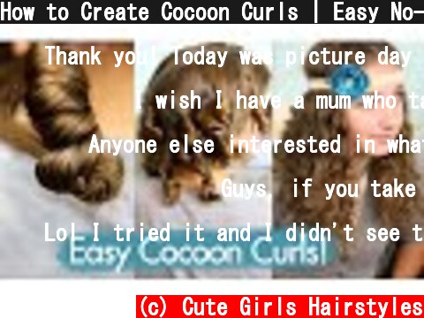 How to Create Cocoon Curls | Easy No-Heat Curls by Cute Girls Hairstyles  (c) Cute Girls Hairstyles