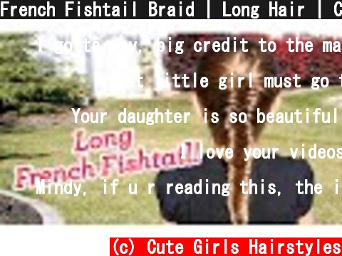 French Fishtail Braid | Long Hair | Cute Girls Hairstyles  (c) Cute Girls Hairstyles