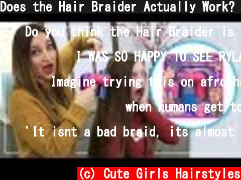 Does the Hair Braider Actually Work? | Toy Braider Fab or Fail | Cute Girls Hairstyles  (c) Cute Girls Hairstyles