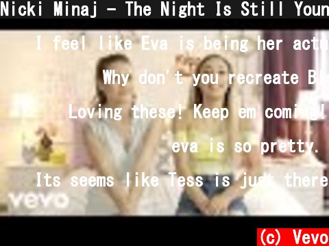 Nicki Minaj - The Night Is Still Young (Vevo’s Do It YourSelfie)  (c) Vevo