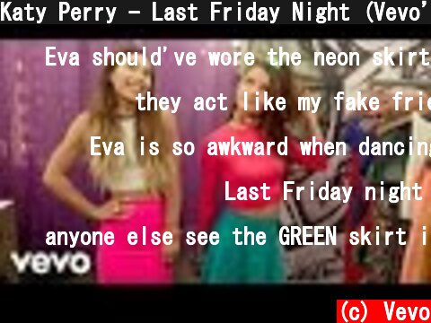 Katy Perry - Last Friday Night (Vevo’s Do It YourSelfie)  (c) Vevo