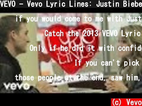 VEVO - Vevo Lyric Lines: Justin Bieber Lyrics Pick Up Girls?  (c) Vevo