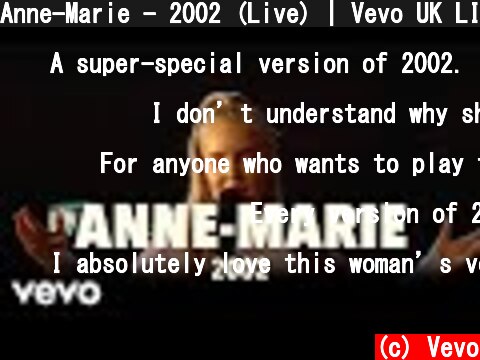 Anne-Marie - 2002 (Live) | Vevo UK LIFT  (c) Vevo