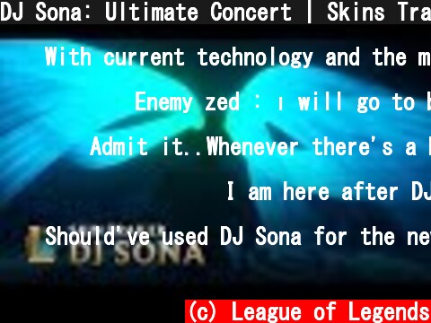DJ Sona: Ultimate Concert | Skins Trailer - League of Legends  (c) League of Legends