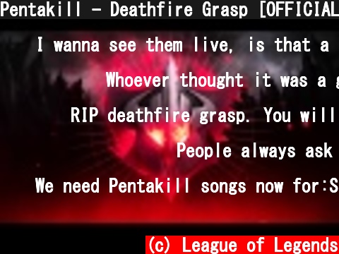 Pentakill - Deathfire Grasp [OFFICIAL AUDIO] | League of Legends Music  (c) League of Legends