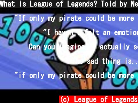 What is League of Legends? Told by Nevercake  (c) League of Legends