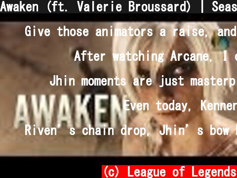 Awaken (ft. Valerie Broussard) | Season 2019 Cinematic - League of Legends  (c) League of Legends