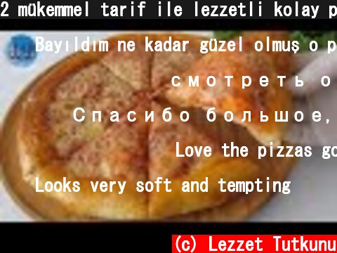 2 mükemmel tarif ile lezzetli kolay pizza  (c) Lezzet Tutkunu