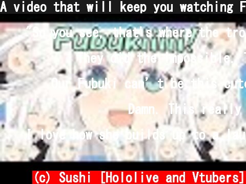 A video that will keep you watching Fubuki forever / New Live 2D Debut / Summary 【Hololive/Eng sub】  (c) Sushi [Hololive and Vtubers]