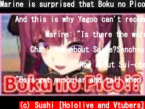 Marine is surprised that Boku no Pico is popular overseas【Hololive/Eng sub】  (c) Sushi [Hololive and Vtubers]