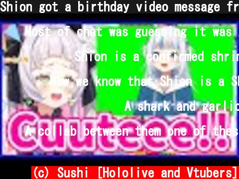 Shion got a birthday video message from Gura【Hololive/Eng sub】【Murasaki Shion/Gawr Gura】  (c) Sushi [Hololive and Vtubers]