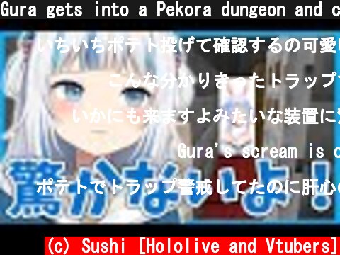 Gura gets into a Pekora dungeon and cries【HololiveEN/JP sub】【Gawr Gura/Watson Amelia/Moona】  (c) Sushi [Hololive and Vtubers]