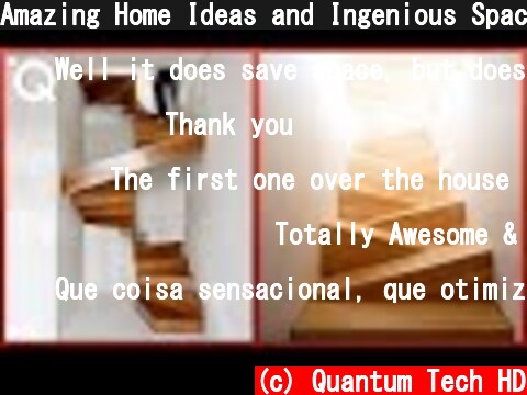 Amazing Home Ideas and Ingenious Space Saving Designs ▶2  (c) Quantum Tech HD
