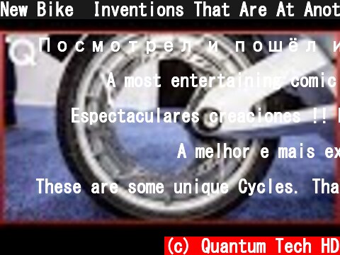 New Bike  Inventions That Are At Another Level ▶4  (c) Quantum Tech HD