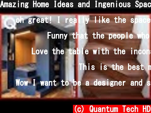Amazing Home Ideas and Ingenious Space Saving Designs ▶3  (c) Quantum Tech HD