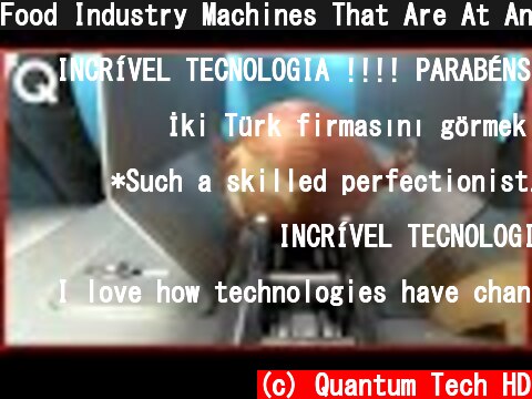 Food Industry Machines That Are At Another Level ▶6  (c) Quantum Tech HD