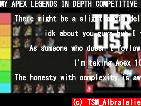 MY APEX LEGENDS IN DEPTH COMPETITIVE TIER LIST!!! | Albralelie  (c) TSM_Albralelie