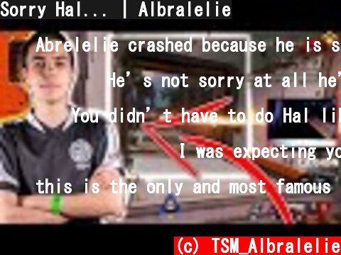 Sorry Hal... | Albralelie  (c) TSM_Albralelie