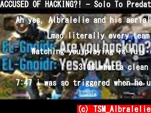 ACCUSED OF HACKING?! - Solo To Predator Ep.3 | Albralelie  (c) TSM_Albralelie