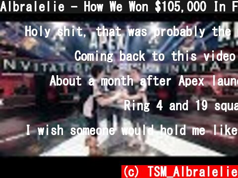 Albralelie - How We Won $105,000 In Finals of the Apex Legends Preseason Invitational  (c) TSM_Albralelie