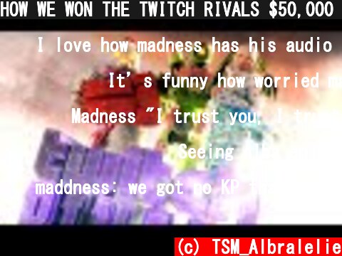 HOW WE WON THE TWITCH RIVALS $50,000 TOURNAMENT!!! | Albralelie  (c) TSM_Albralelie