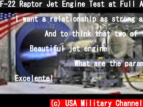 F-22 Raptor Jet Engine Test at Full Afterburner  (c) USA Military Channel
