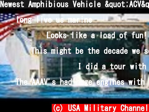 Newest Amphibious Vehicle "ACV" Test Operate - U.S. Marine Corps  (c) USA Military Channel