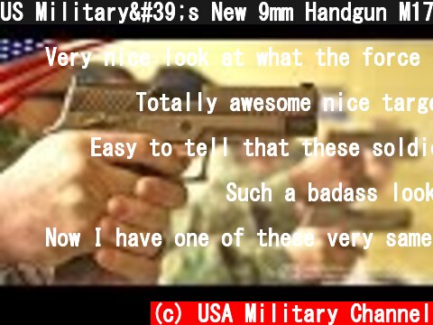 US Military's New 9mm Handgun M17 & M18 (SIG SAUER P320)  (c) USA Military Channel
