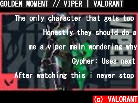 GOLDEN MOMENT // VIPER | VALORANT  (c) VALORANT