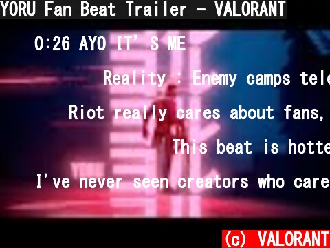 YORU Fan Beat Trailer - VALORANT  (c) VALORANT