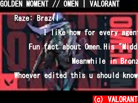 GOLDEN MOMENT // OMEN | VALORANT  (c) VALORANT