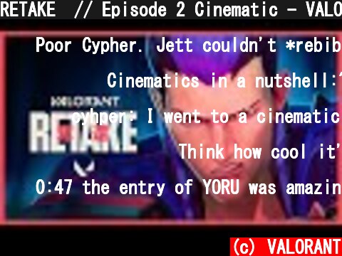 RETAKE  // Episode 2 Cinematic - VALORANT  (c) VALORANT
