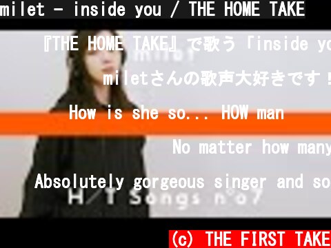 milet - inside you / THE HOME TAKE  (c) THE FIRST TAKE