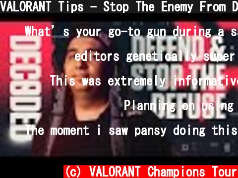 VALORANT Tips - Stop The Enemy From Defusing The Spike | DECODED  (c) VALORANT Champions Tour