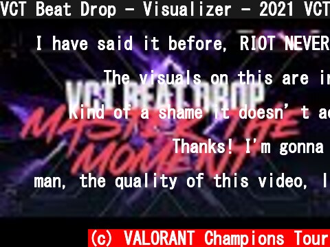 VCT Beat Drop - Visualizer - 2021 VCT Stage 1 Masters Official Audio  (c) VALORANT Champions Tour