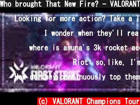 Who brought That New Fire? - VALORANT First Strike highlights  (c) VALORANT Champions Tour
