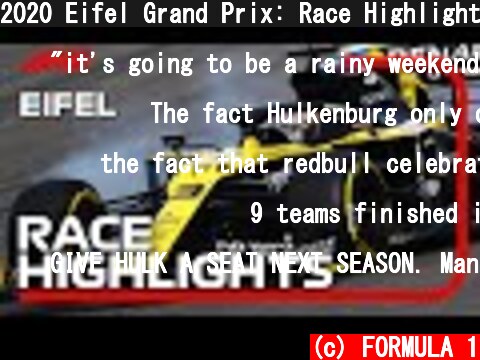 2020 Eifel Grand Prix: Race Highlights  (c) FORMULA 1