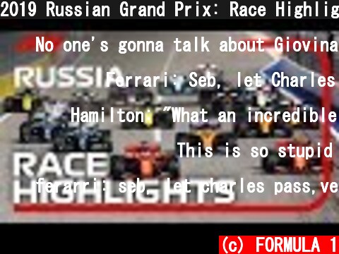 2019 Russian Grand Prix: Race Highlights  (c) FORMULA 1